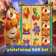 plataforma 569 bet